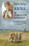 Anna de onbekende koningin