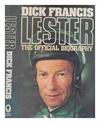 Lester: The Official Biography