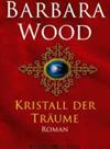Kristall der Träume