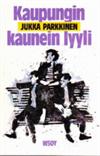 Kaupungin kaunein lyyli
