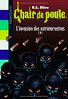 Chair de poule: L‘invasion des extraterrestres 2