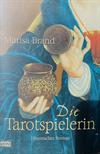 Die Tarotspielerin