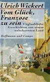 Vom Glück, Franzose zu sein