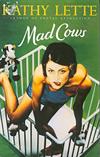 Mad Cows