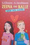 Zeina und Kalle und die Liebe