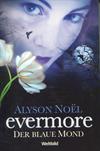 Evermore - Der blaue Mond - Evermore 2