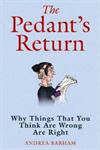 The Pedant's Return