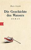 Die Geschichte des Wassers