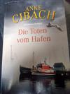 Die Toten vom Hafen
