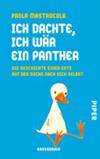 Ich dachte, ich wär ein Panther