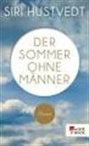 Der Sommer ohne Männer