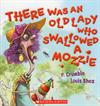 There Was an Old Lady Who Swallowed a Mozzie