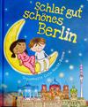 Schlaf gut schönes Berlin