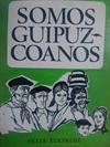 Somos guipuzcoanos