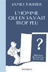 L'Homme qui en savait trop peu