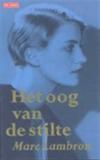 Het oog van de stilte
