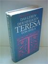 Das Leben der heiligen Teresa von Avila