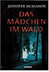 Das Mädchen im Wald
