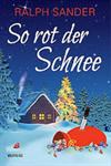 So rot der Schnee