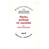 STYLE , ARTISTE ET SOCIETE