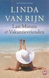 Last minute; Vakantievrienden