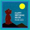 Happy Birthday, Moon