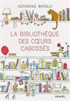 La bibliothèque des cœurs cabossés