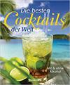 Die besten Cocktails der Welt