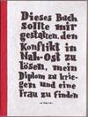 Dieses Buch sollte mir gestatten den Konflikt in Nah-Ost zu lösen, mein Diplom zu kriegen und eine Frau zu finden: Teil 1