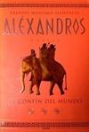 Alexandros: El confín del mundo