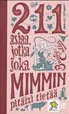 211 asiaa, jotka joka mimmin pitäisi tietää