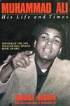 Muhammad Ali: His Life and Times