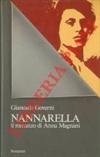 Nannarella. Il romanzo di Anna Magnani