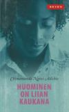Huominen on liian kaukana