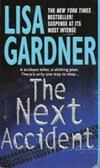 The Next Accident