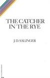 The Catcher in the Rye