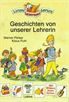 Geschichten von unserer Lehrerin