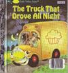 The Truck That Drove All Night