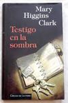 Testigo en la sombra