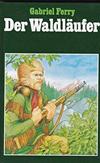 Der Waldläufer