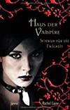 Haus der Vampire: Schwur für die Ewigkeit