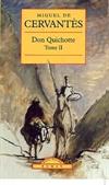 L'ingénieux hidalgo Don Quichotte de la Manche. Tome II