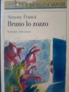 Bruno lo zozzo