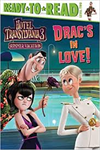 Hotel Transylvania 3 Summer Vacation: Drac's in Love!