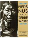 Pieds nus sur la terre sacree