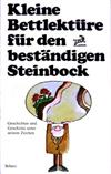 Kleine Bettlektüre für den beständigen Steinbock