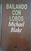 Bailando con lobos