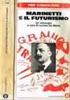 Marinetti e il futurismo
