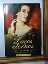 LAÇOS ETERNOS