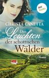 Das Leuchten der schottischen Wälder